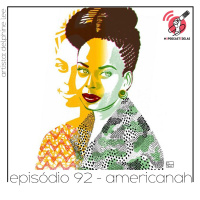 Americanah - Quarta Parede #92