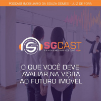 SGCAST - Dicas para visitar o imóvel