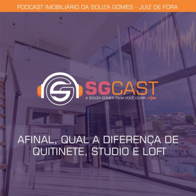 Sgcast - Podcast Imobiliário