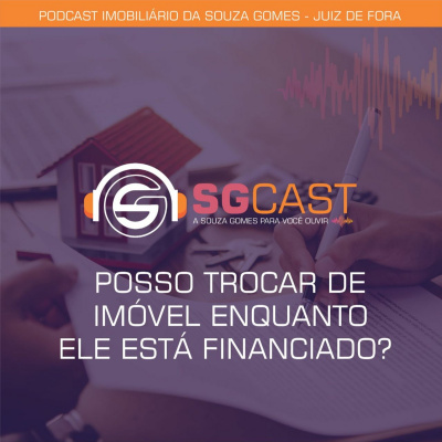 Sgcast - Podcast Imobiliário