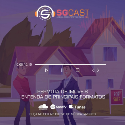 Sgcast - Podcast Imobiliário