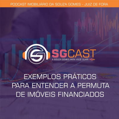 Sgcast - Podcast Imobiliário