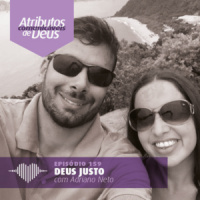 Deus Justo – Adriano Neto #159