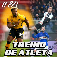 84 - Como Treina um Jogador de Futebol? (Dicas para Todos os Atletas!)