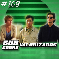 109 - Filmes e Actores Under e Overrated! (Podcast com Reacts) - VICIADOS EM FILMES