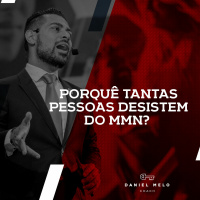 Porquê Tantas Pessoas Desistem Do MMN?