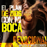 El plan de Dios con mi boca