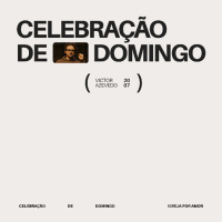 Celebração de Domingo | Igreja Por Amor | Victor Azevedo | 20 de Julho de 2025