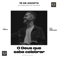 O Deus Que Sabe Celebrar | Igreja Por Amor | Dudu Magalhães | 16 de Agosto de 2023