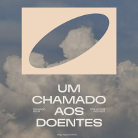 Um Chamado aos Doentes | Igreja Por Amor | Victor Azevedo | 05 de Maio de 2024