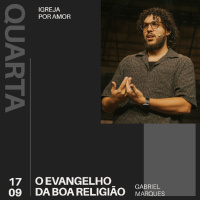 Celebração de Quarta | Igreja Por Amor | Gabriel Marques | 17 de Setembro de 2025