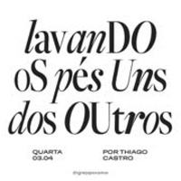 Lavando os Pés uns dos Outros | Igreja Por Amor | Thiago Castro | 03 de Abril de 2024