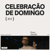 Celebração De Domingo | Igreja Por Amor | Victor Azevedo | 30 de Novembro de 2025