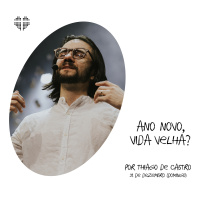 Ano Novo, Vida Velha? | Igreja Por Amor | Thiago de Castro | 31 de Dezembro de 2023