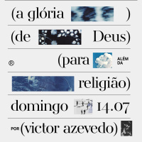 A Glória de Deus Para Religião | Igreja Por Amor | Victor Azevedo | 14 de Julho 2024