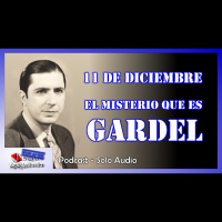 CARLOS GARDEL en el Día Nacional Del Tango - con Javier Naldjian-Agustín Echave (3x16 - Modo Ad-hoc)