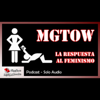 3x06 - MGTOW, La Respuesta Al Feminismo