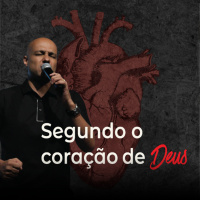 20250504 Pr Felipe Parente - Segundo o Coraçao de Deus