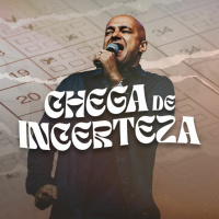 20231203 - Felipe Parente - Chega De Incerteza