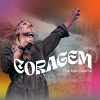 20230917 Mila Parente - Coragem