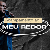 20221109 Felipe Parente - Acampamento Ao Meu Redor
