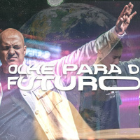 20221120 Olhe Para O Futuro - Felipe Parente
