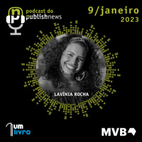 252 - O poder da educação com Lavínia Rocha