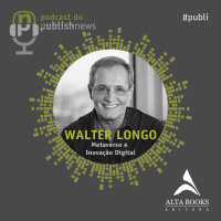  No mundo do metaverso com Walter Longo