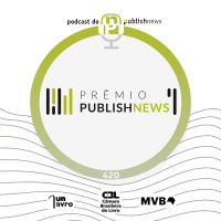 420 - A 10º edição do Prêmio PublishNews