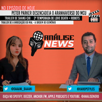 Análise News - 06 - Peter Parker, imã de problemas! 