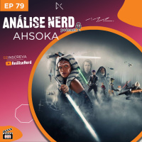 Ep 79 - AHSOKA