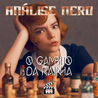 EP 59 - O Gambito da Rainha 