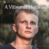 A Vítima da História 