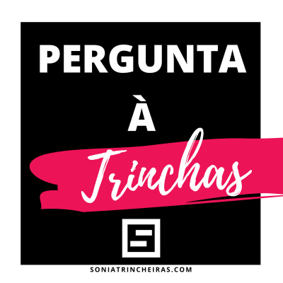 Pergunta À Trinchas