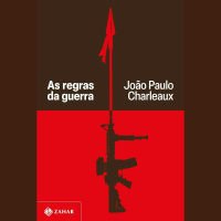 João Paulo Charleaux lança novo livro e reflete que a ausência de guerra nem sempre é paz