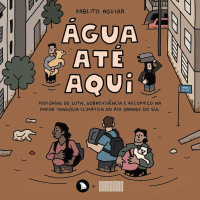 Pablito Aguiar fala sobre livro ÁGUA ATÉ AQUI