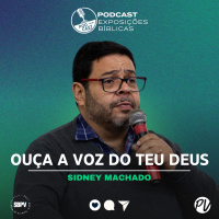 Ouça a voz do teu Deus - Sidney Machado