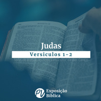 Judas - Versiculos 1-2 - Hélder Cardin