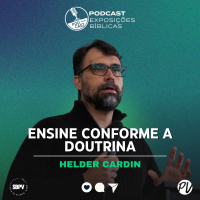 Ensine Conforme a Doutrina - Helder Cardin