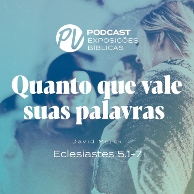 Exposições Bíblicas - Palavra Da Vida