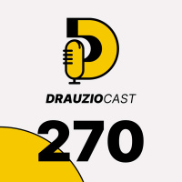 Por que democratizar a informação em saúde é importante? - DrauzioCast #270