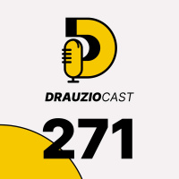Tudo o que você precisa saber sobre PrEP e PEP - DrauzioCast #271
