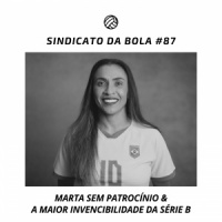 SCTO #87 | Marta Sem Patrocínio