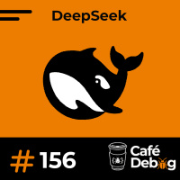#156 DeepSeek e a Guerra das IAs: Especialistas Revelam o Futuro da Inteligência Artificial
