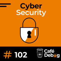 #102 O trabalho do Security Engineer - ataques, vírus e certificações