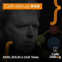 #40 Design Patterns, boas práticas e bom senso
