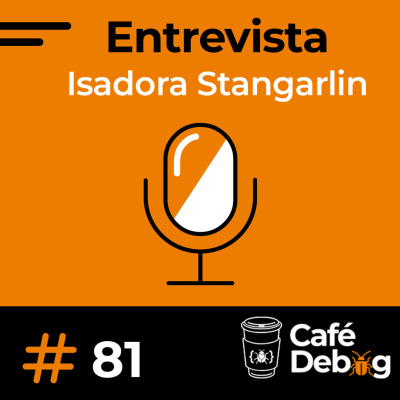 Café Debug Seu Podcast De Tecnologia