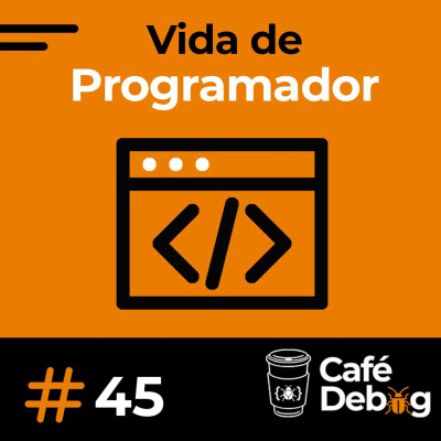 Café Debug Seu Podcast De Tecnologia