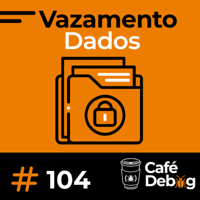 Café Debug Seu Podcast De Tecnologia
