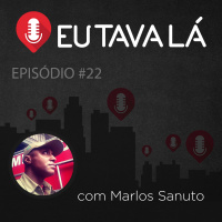 Eu Tava Lá #22 - REVEILLON NA CASA DO PABLO ESCOBAR (com Marlos Sanuto)